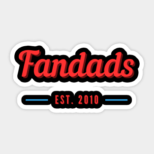 Fandads the Beginning Sticker